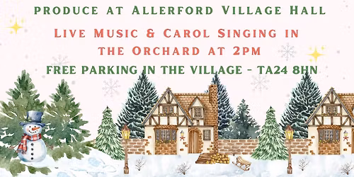 A Traditional Christmas in Allerford