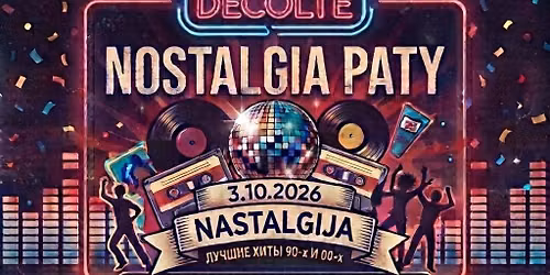 NOSTALGIA 3.10.2026