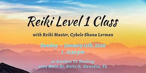 Reiki Level 1 Class