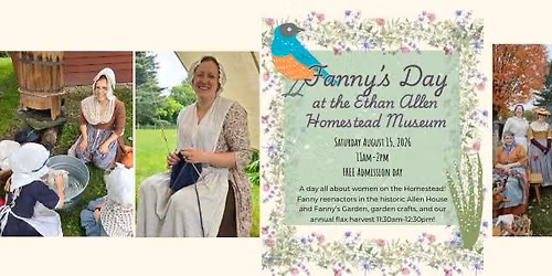 Fanny's Day (& Flax Harvest): A reenactment about women on the Homestead!