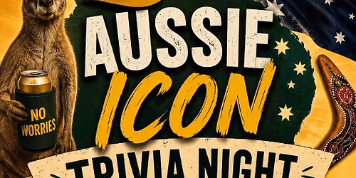 Aussie Icon Trivia Night! 