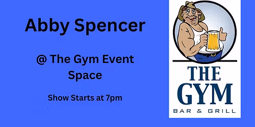 Abby Spencer Duo @ The Gym