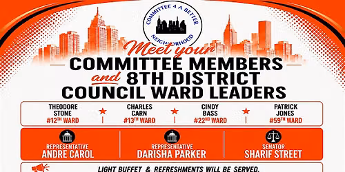 Meet your Committee Members & 8th District Council Ward Leaders