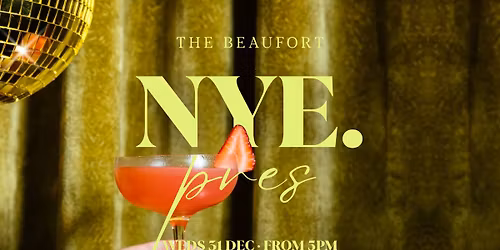 NYE. at The Beaufort 