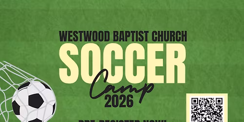\u26bd\ufe0f WBC Soccer Camp 2026 