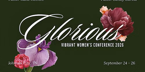 Glorious: Vibrant Women's Conference 2026