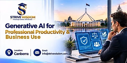 Generative AI for Professional Productivity & Business Use | Canberra