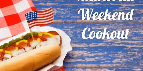 Memorial Weekend HotDog Lunch @ 10:30-  The Campground-  Elks Den