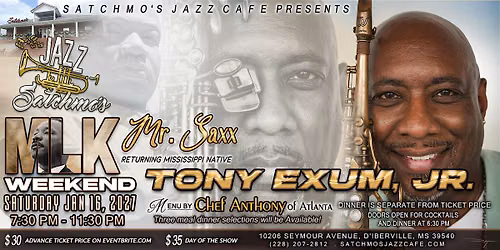 Tony Exum, Jr. \u201cMr. Saxx\u201d A MLK Weekend Show