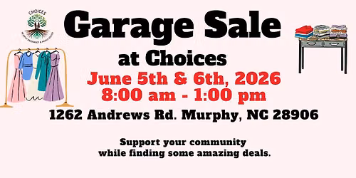 Garage Sale at Choices