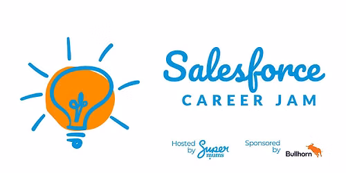 Supermums Salesforce Career Jam