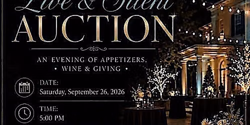 An Enchanted Evening: A Live & Silent Auction