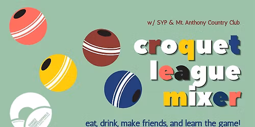 Croquet League Mixer w\/ SYP & Mt. Anthony Country Club