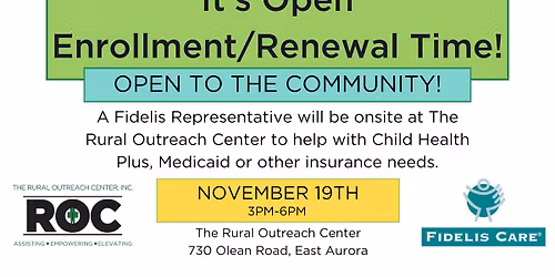 Fidelis at The ROC for Open Enrollment\/Renewal - Open to the Community!