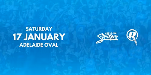 BBL | Strikers vs Renegades | Adelaide Oval