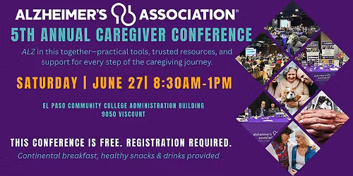 Alzheimer's Association  5th Annual Caregiver Conference