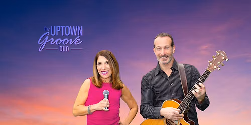 Uptown Groove Acoustic Duo Returns @ Buntsys! 