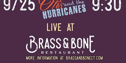 Otis and The Hurricanes live at Brass & Bone