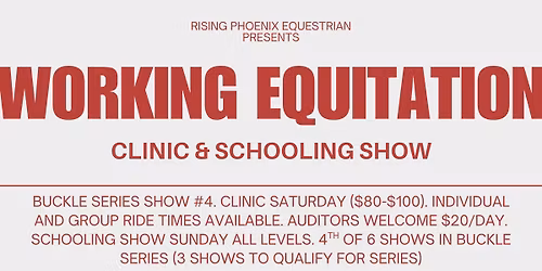 (Cancelled) WORKING EQUITATION CLINIC & SCHOOLING SHOW