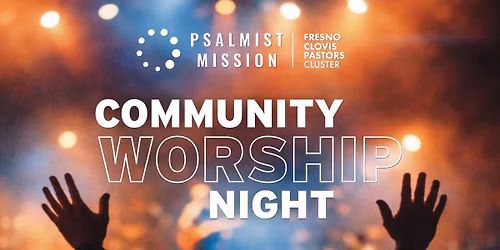 Psalmist Mission Community Worship Night
