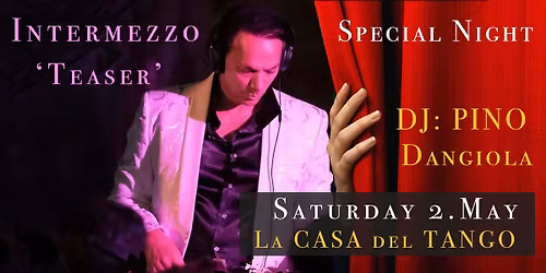La CASA del TANGO - Special 'The Intermezzo Teaser'