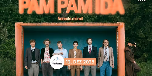 Pam Pam Ida | Nehmts mi mit Tour | pr\u00e4sentiert von BR2