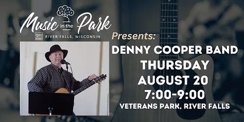 Denny Cooper Band at Music in the Park!