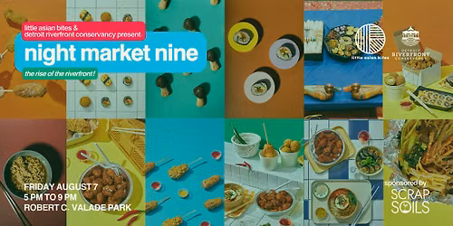 Little Asian Bites Presents: Night Market Nine!
