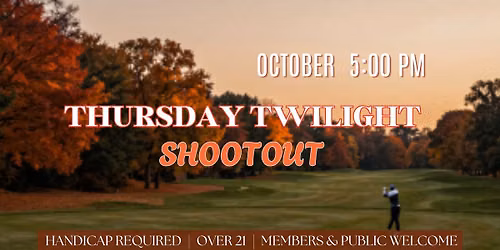 Thursday Twilight Shootout