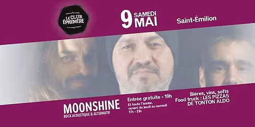 MOONSHINE @ LE CLUB \u00c9PH\u00c9M\u00c8RE