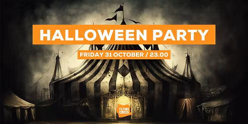 Halloween Party @ Flying Circus 31. October