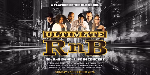 Ultimate RnB - Live 90s R&B Band - Sun 27th December, Bedford Esquires 