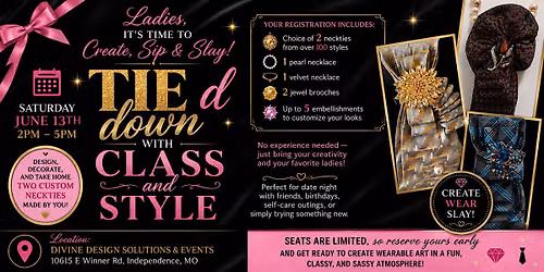 TIEd Down with Class and Style, a DIY Customized Necktie Making Event