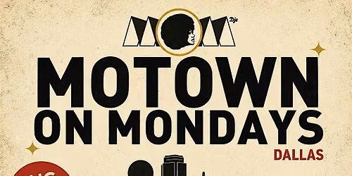 Motown on Monday - DFW