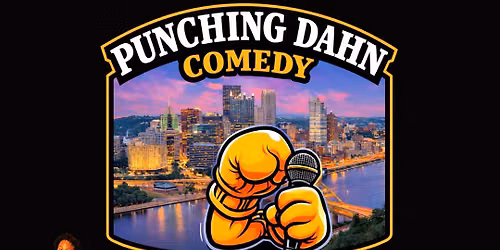 Punching Dahn Comedy Open Mic