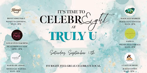 CelebrEIGHT with Truly U \ud83c\udf89 Weekend 1