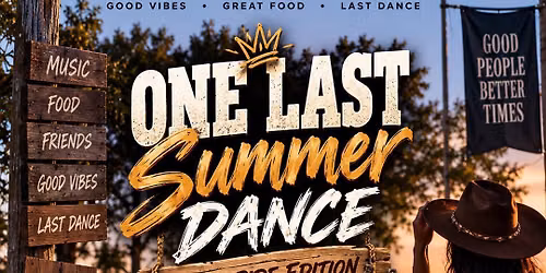 One Last Summer Dance \u201cTrail Ride Edition\u201d
