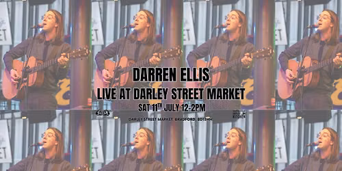 Darren Ellis Live at Darley Street Market