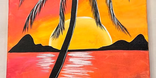 Paint a Sunset Palm at the Chicken Coop