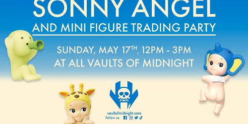SONNY ANGEL AND MINI FIGURE TRADING PARTY