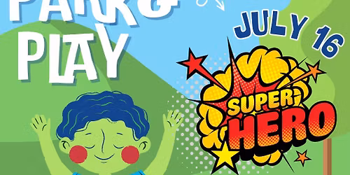 Park & Play: Hardin Valley Community Park (Super Heroes)