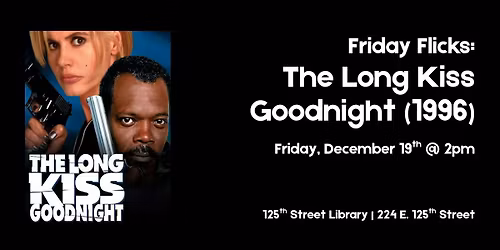 Friday Flicks: The Long Kiss Goodnight (1996)
