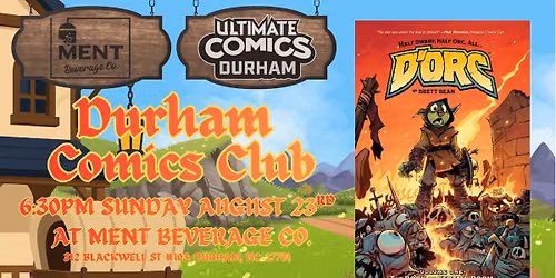 Durham Comic Club - August Meeting!