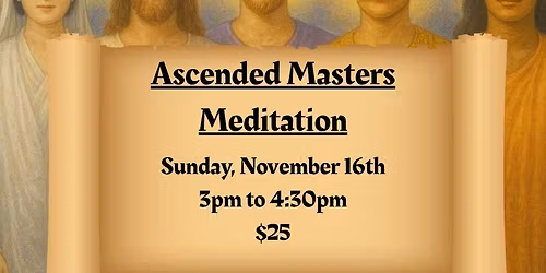 Ascended Masters Meditation
