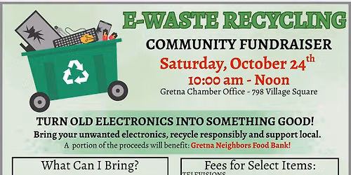 E-Waste Recycling Community Fundraiser - Gretna