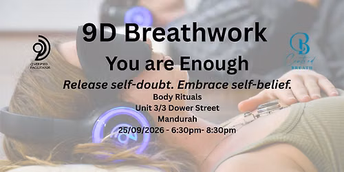 9D Breathwork Journey ~ You are Enough