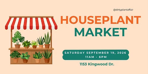 Houseplant Market in Kingwood