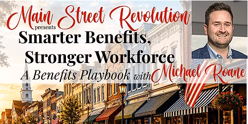 Main Street Revolution Luncheon presents . . . .