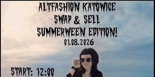 AltFashion Katowice SUMMERWEEN EDITION!