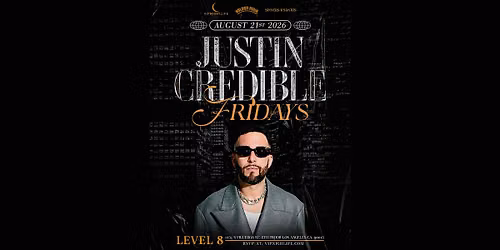 JustIN Credible Fridays | Level 8 | Downtown LA Party